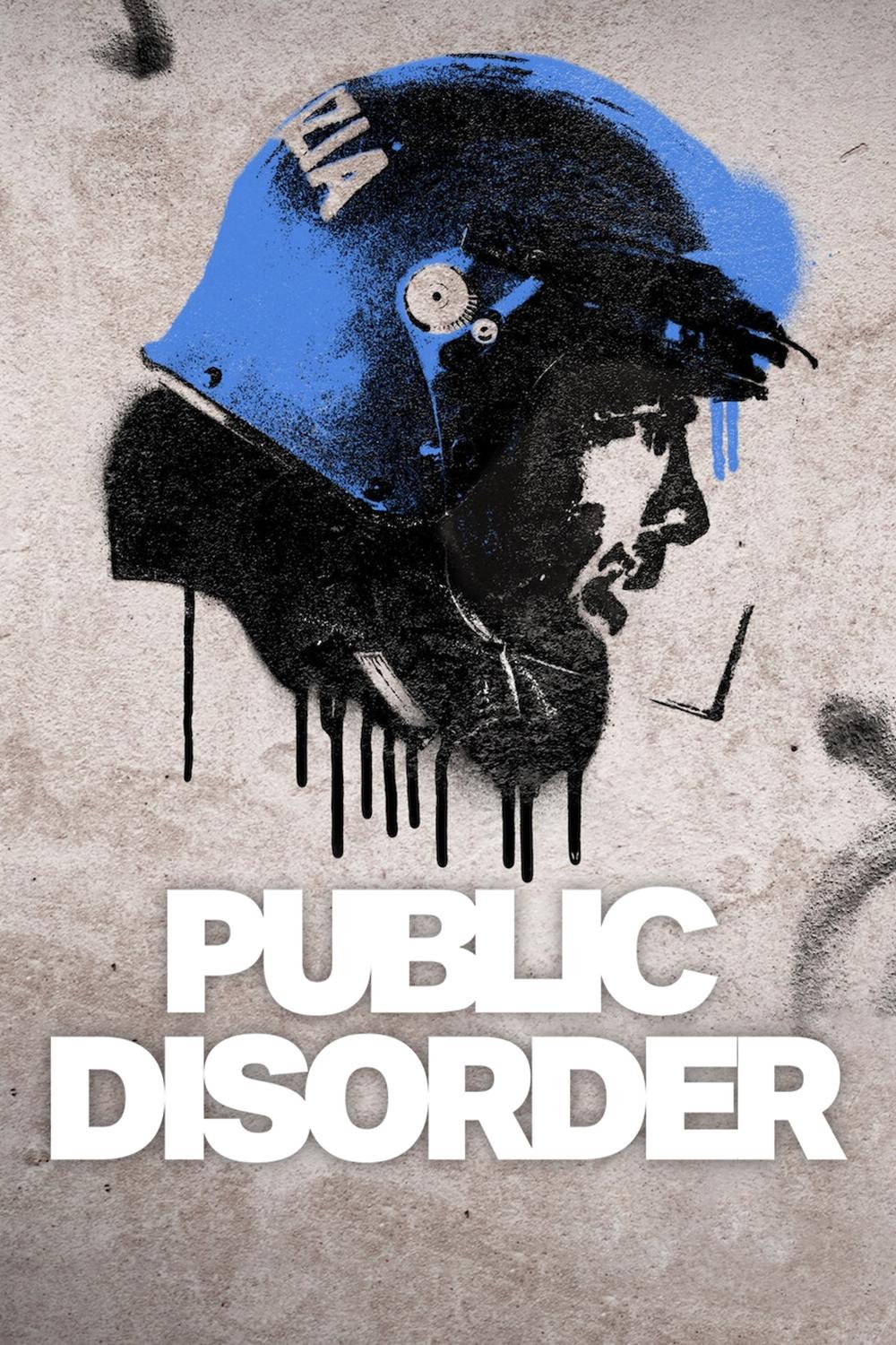 Public Disorder (Season 1) WEB-DL [Hindi (ORG 5.1) & English] 1080p 720p & 480p x264 Dual Audio DD5.1 | NF Series