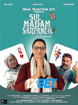 Sir Madam Sarpanch (2024) WEB-HD [ Bengla (Voice Over) (MULTI AUDIO) ] 720p & 480p HD Online Stream | Full Movie