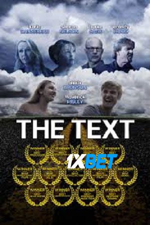 The Text (2023) WEB-HD [ Hindi (Voice Over) (MULTI AUDIO) ] 720p & 480p HD Online Stream | Full Movie