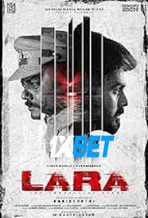 Lara (2025) HDCAM [ Tamil (Voice Over) (MULTI AUDIO) ] 720p & 480p HD Online Stream | Full Movie