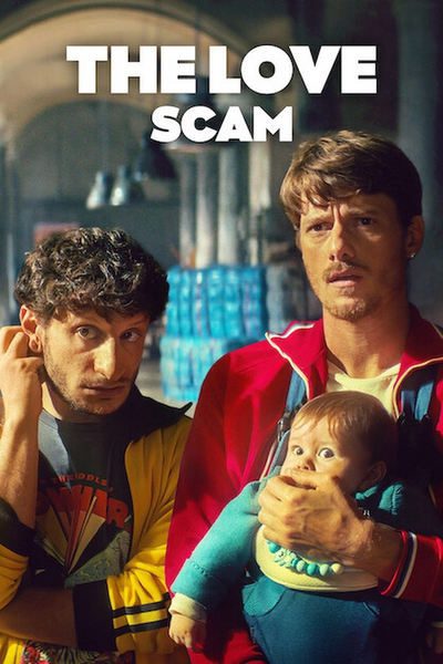 The Love Scam (2024) WEB-DL [Hindi (ORG 5.1) & English] 1080p 720p & 480p Dual Audio [x264/10Bit-HEVC] | Full Movie