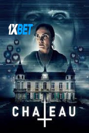 Chateau (2024) WEB-HD [ Bengla (Voice Over) (MULTI AUDIO) ] 720p & 480p HD Online Stream | Full Movie