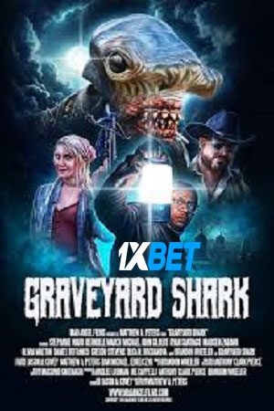 Graveyard Shark (2024) WEB-HD [ Hindi (Voice Over) (MULTI AUDIO) ] 720p & 480p HD Online Stream | Full Movie