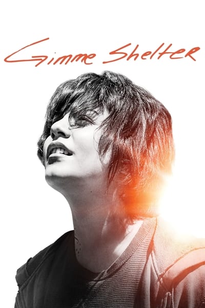 Gimme Shelter (2013) BluRay [Hindi (ORG 5.1) & English] 1080p 720p & 480p Dual Audio [x264/10Bit-HEVC] | Full Movie