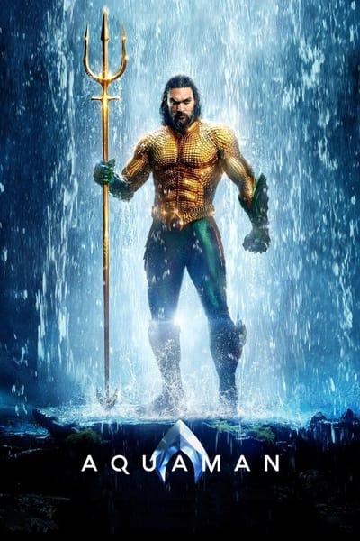 Aquaman (2018) IMAX BluRay [Hindi (ORG 5.1) & English] 1080p 720p & 480p Dual Audio [x264/10Bit-HEVC] | Full Movie