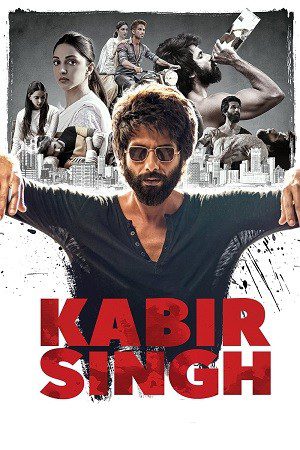 Kabir Singh (2019) WEB-DL [Hindi DD5.1] 1080p 720p & 480p [x264] | Full Movie