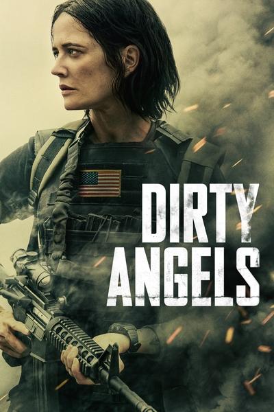 Dirty Angels (2024) BluRay [Hindi (ORG 2.0) & English] 4K 1080p 720p & 480p Dual Audio [x264/10Bit-HEVC] | Full Movie