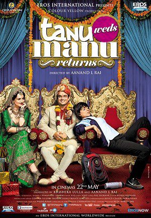 Tanu Weds Manu Returns (2015) BluRay [Hindi DD 5.1] 1080p 720p & 480p [x264] | Full Movie