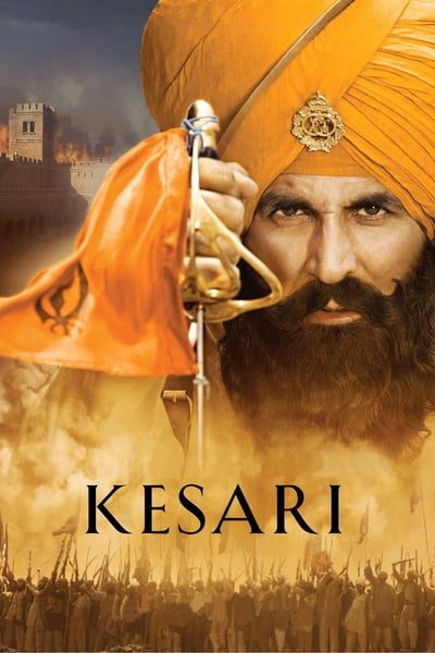 Kesari (2019) BluRay [Hindi DD5.1] 1080p 720p & 480p [x264/10Bit-HEVC] | Full Movie